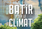 BATIR POUR LE CLIMAT