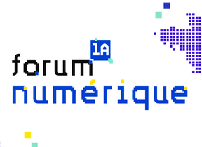 FORUM NUMÉRIQUE IA