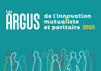 Argus de l’Innovation Mutualiste et Paritaire