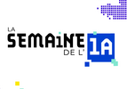 LA SEMAINE DE L'IA