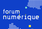 FORUM NUMÉRIQUE