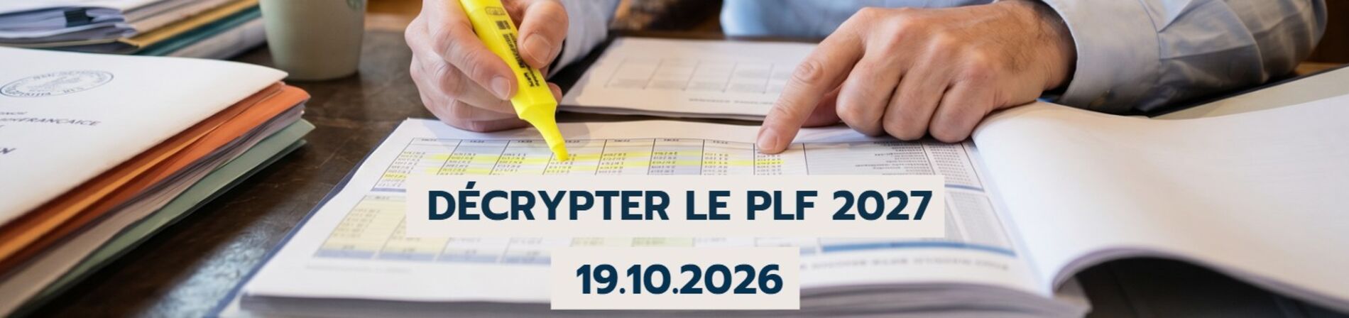 Décrypter le projet de loi de finances 2027