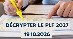 Décrypter le projet de loi de finances 2027