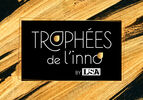 TROPHÉES DE L’INNOVATION LSA