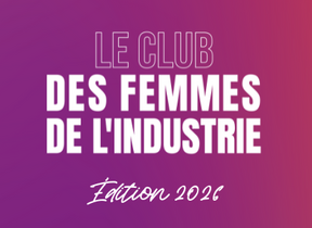 CLUB DES FEMMES DE L’INDUSTRIE