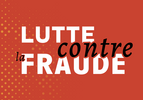 LUTTE CONTRE LA FRAUDE